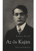 Bayer Zsolt - Az ős Kaján - Verselemzés