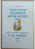 Cs. Nagy Lajos - Nyelvtani elemzési munkafüzet 5-6. osztály