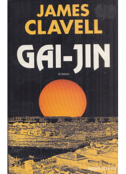 James Clavell - Gai-jin (francia) James Clavell - Gai-jin (francia), null 1994 antikvár könyv