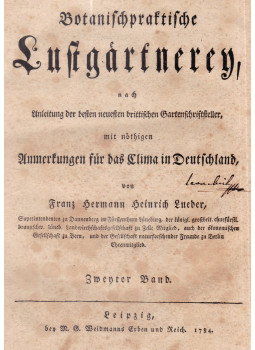 Franz Hermann Heinrich Lueder - Botanischpraktische Lustgärtnerey II.
