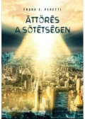 Frank E. Peretti - Áttörés ​a sötétségen