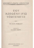 Feuillet, Octave - Egy szegény ifju története