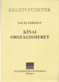 Salát Gergely - Kínai országismeret
