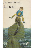 Jacques Prévert - Fatras