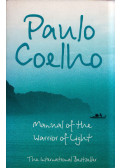 Paulo Coelho - Manual of the Warrior of Light