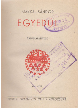 Makkai Sándor - Egyedül Makkai Sándor - Egyedül, Kolozsvár 0 antikvár könyv