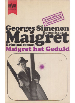 Georges Simenon - Maigret hat Geduld Georges Simenon - Maigret hat Geduld, München 1967 antikvár könyv