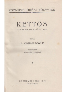 Arthur Conan Doyle - Kettős Arthur Conan Doyle - Kettős, Budapest 0 antikvár könyv