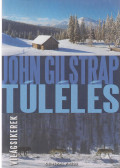 John Gilstrap - Túlélés