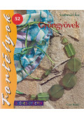 Szathmári Éva - Gyöngyövek