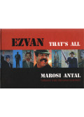 Marosi Antal - Ezvan - That's All (aláírt)