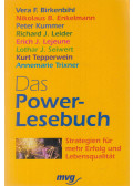 Vera F. Birkenbihl,Nikolaus B. Enkelmann,Kummer, Peter,Richard J. Leider,Erich J. Lejeune,Seiwert, Lothar J.,Kurt Tepperwein,Trixner, Annamarie - Das Power-Lesebuch