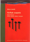 Bóna László - Férfiak csapata