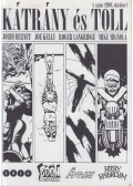Kelly, Joe,Langridge, Roger,Gary Martin,Steve Purcell,Roman Dirge - Kátrány és Toll 4. szám (2008. október)
