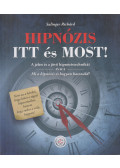 Salinger Richárd - Hipnózis itt és most!