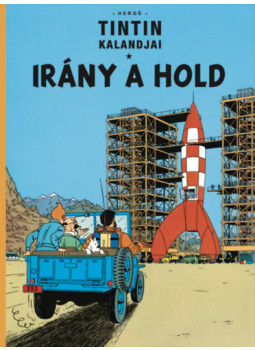 Hergé - Tintin kalandjai 16. - Irány a Hold Hergé - Tintin kalandjai 16. - Irány a Hold, Budapest 2025 antikvár könyv