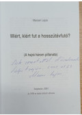 Mecser Lajos - Miért, kiért fut a hosszútávfutó? (dedikált)