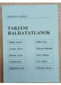 Szokács László - Tarjáni halhatatlanok