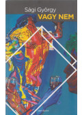 Sági György - Vagy nem (dedikált)