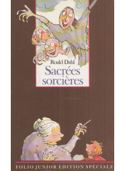 Roald Dahl - Sacrées sorciéres Roald Dahl - Sacrées sorciéres, null 1990 antikvár könyv