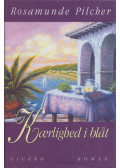 Rosamunde Pilcher - Kaerlighed i blat