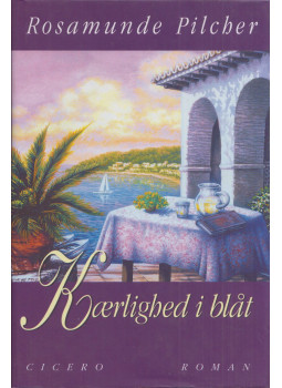 Rosamunde Pilcher - Kaerlighed i blat Rosamunde Pilcher - Kaerlighed i blat, Kobenhavn 1998 antikvár könyv