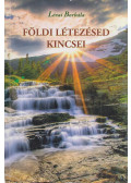 Lévai Borbála - Földi létezésed kincsei