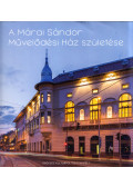 Virágos Gábor - A Márai Sándor Művelődési Ház születése