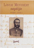 Deák Ágnes - Lónyay Menyhért naplója