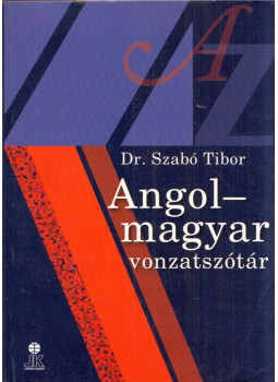 Szabó Tibor - Angol-magyar vonzatszótár Szabó Tibor - Angol-magyar vonzatszótár, Székesfehérvár 2006 antikvár könyv