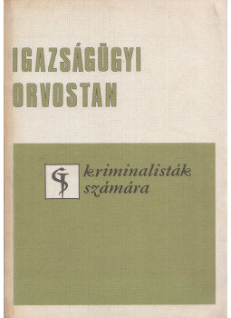 Dr. Gábor István - Igazságügyi orvostan Dr. Gábor István - Igazságügyi orvostan, Budapest 1983 antikvár könyv