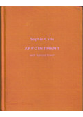 Sophie Calle - Appointment
