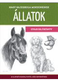 Walter Foster - Nagy rajziskola mindenkinek - Állatok - Gyakorlókönyv