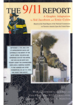 Sid Jacobson, Ernie Colón - The 9/11 Report: A graphic adaptation Sid Jacobson, Ernie Colón - The 9/11 Report: A graphic adaptation, New York, New York 2006 antikvár könyv