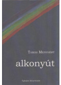 Tamás Menyhért - Alkonyút (dedikált)