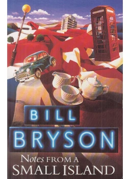Bill Bryson - Notes from a Small Island Bill Bryson - Notes from a Small Island, London 1996 antikvár könyv