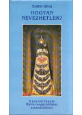 Szabó Géza - Hogyan nevezhetlek? (dedikált)