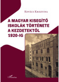 Kovács Krisztina - A magyar kisegítő iskolák története a kezdetektől 1920-ig