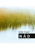 Kollár Árpád - Nád