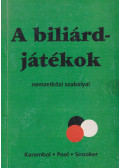 Bolega Lászlóné - A biliárdjátékok nemzetközi szabályai