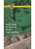 Rejtő Jenő - Menni vagy meghalni
