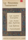  - Le Nouveau Testament
