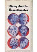 Bistey András - Összeláncolva