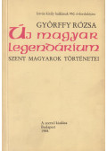 Györffy Rózsa - Új magyar legendárium (dedikált)