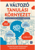  - A változó tanulási környezet - Módszertan a tanulási kudarcok megelőzéséhez