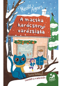 Mészöly Ágnes - A macska karácsonyi varázslata Mészöly Ágnes - A macska karácsonyi varázslata, null 2025 antikvár könyv