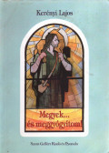 Kerényi Lajos - Megyek... és meggyógyítom! (dedikált)