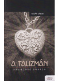 Tokár Gábor - A talizmán (dedikált)