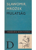 Mrozek, Slawomir - Mulatság