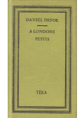 Daniel Defoe - A londoni pestis